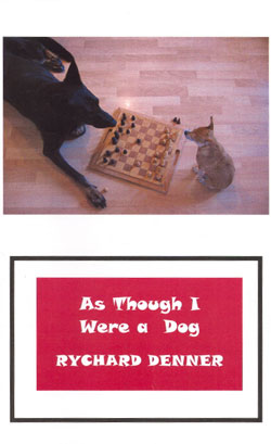 As Though I Were a Dog