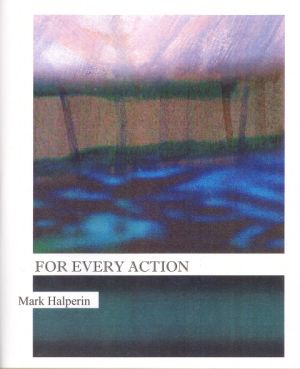 For Every Action